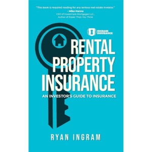 Rental Property Insurance - An Investor's Guide to Insurance
